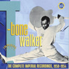 Complete Imperial Recordings, 1950-1954, T-Bone Walker