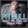 I Know You Want Me (Calle Ocho) [More English Extended Mix] - Pitbull