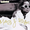 Share My World, Mary J. Blige
