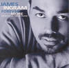 Forever More (Love Songs, Hits & Duets), James Ingram
