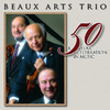 Beaux Arts Trio: A 50 Year Celebration in Music, Beaux Arts Trio