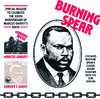 Marcus Garvey / Garvey's Ghost, Burning Spear