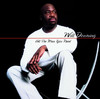 All the Man You Need, Will Downing