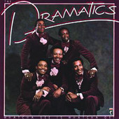 Whatcha See Is Whatcha Get (Remastered), The Dramatics