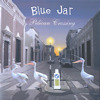 Pelican Crossing, Blue Jar