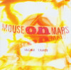 Iaora Tahiti, Mouse on Mars