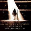 Something Got Me Started (Live In Cuba) - EP, Simply Red
