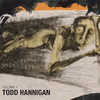 Volume 1, Todd Hannigan