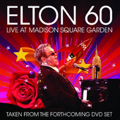 Elton 60 - Live at Madison Square Garden, Elton John