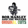 Original Cuts, Bob Marley & The Wailers