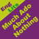 EngLits: Much Ado About Nothing