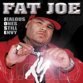 Jealous Ones Still Envy (J.O.S.E.) : album Fat Joe