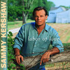 Labor of Love, Sammy Kershaw