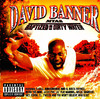 MTA2-Baptized in Dirty Water, David Banner