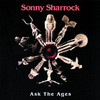 Ask the Ages, Sonny Sharrock
