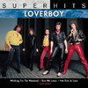 Loverboy: Super Hits, Loverboy