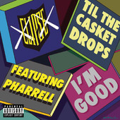 I'm Good (feat. Pharrell Williams) - Single, Clipse