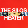 Heater, The Silos