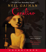 Coraline (Unabridged) - Neil Gaiman