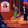 Pavarotti's Opera Made Easy: My Favorite Opera for Everyone, Luciano Pavarotti