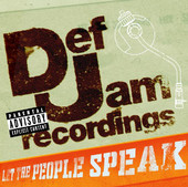 Def Jam Recordings - Let The People Speak