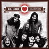 Greatest Hits, Dr. Hook