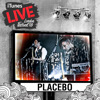 iTunes Live: London Festival '09 - EP, Placebo