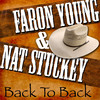 Back to Back - Faron Young & Nat Stuckey, Faron Young & Nat Stuckey