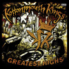 Greatest Highs, Kottonmouth Kings