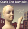 Give Yourself a Hand, Crash Test Dummies