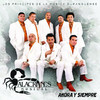 Ahora y Siempre, Alacranes Musical