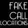 Fake Call Locations