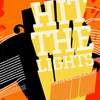 Until We Get Caught - EP, Hit The Lights