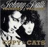 Copy Cats, Johnny Thunders