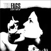 Light 'em Up, The Fags
