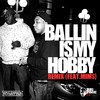 Ballin Is My Hobby (Remix) [feat. Mims] - Single, Page