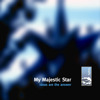 Ideas Are the Answer, My Majestic Star