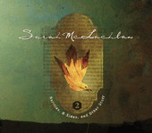 Rarities, B-Sides and Other Stuff, Vol. 2, Sarah McLachlan