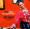 Red Earth - A Malian Journey, Dee Dee Bridgewater