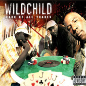 Jack of All Trades, Wildchild
