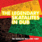 The Legendary Skatalites In Dub, The Skatalites