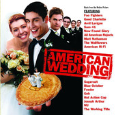 American Wedding (Music from the Motion Picture)