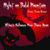 Ultimate Halloween Music Dance Remix - Night On Bald Mountain (Feat. Tom Rossi), Monster's Halloween Party