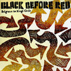 Belgrave to Kings Circle, Black Before Red