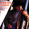 Keepers: Greatest Hits, Tracy Byrd