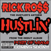 Hustlin' - Single, Rick Ross