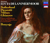 Donizetti: Lucia di Lammermoor by Dame Joan Sutherland, Luciano Pavarotti, Nicolai Ghiaurov, Sherrill Milnes, Orchestra and Chorus of the Royal Opera House, Covent Garden & Richard Bonynge - iTunes Album Download
