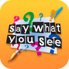 Say What You See: The Collection by Big Ideas Corporation Limited Say What You See: The Collection by Big Ideas Corporation Limited icon