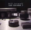 Dub Chamber 3, Bill Laswell