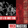Rock Masters, Sly & The Family Stone